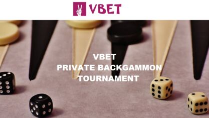 GRAND BACKGAMMON Private Tournament at Vbet