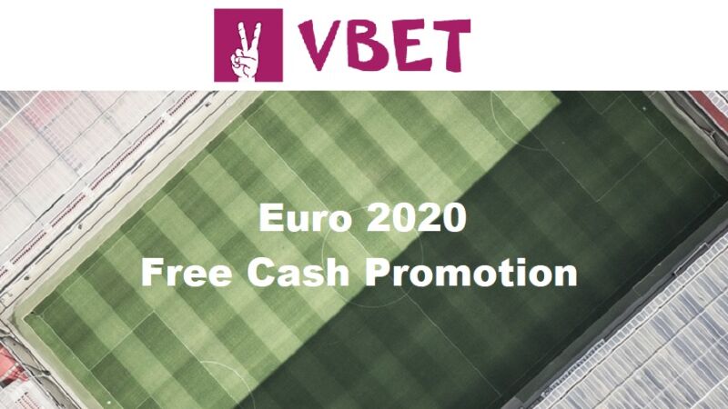 Vbet Euro 2020 Free Cash Promotion