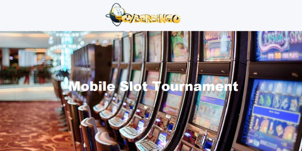 CyberBingo mobile slot tournament
