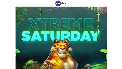 Xtreme Saturday at Omni Slots
